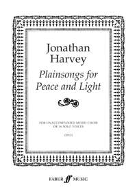 Jonathan Harvey: Plainsongs for Peace and Light