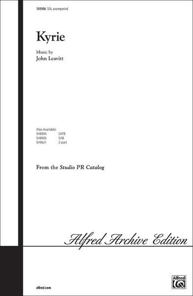 John Leavitt: Kyrie SSA