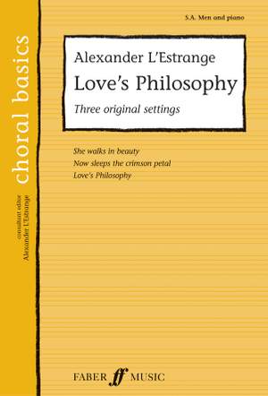 Alexander L'Estrange: Love's Philosophy SA/men acc.