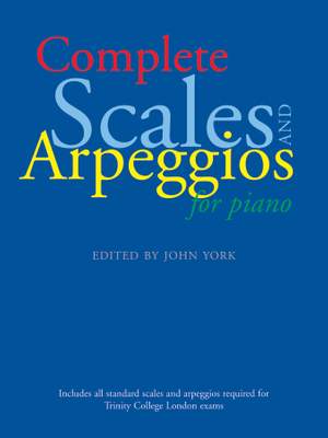 Pam Wedgwood: Complete Scales and Arpeggios for Piano