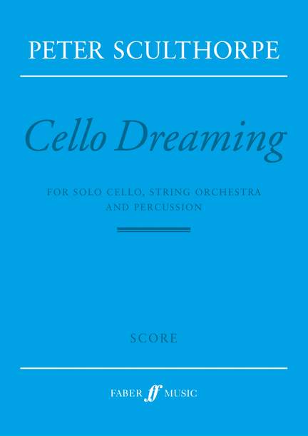 Peter Sculthorpe: Cello Dreaming
