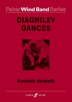 Hesketh, Kenneth: Diaghilev Dances (wind band score & pts)