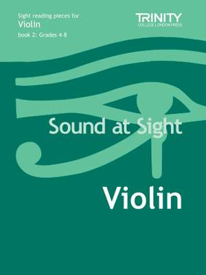 Hagues, Robin: Sound at Sight. Violin Grades 4-8