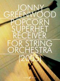 Greenwood, Jonny: Popcorn Superhet Receiver