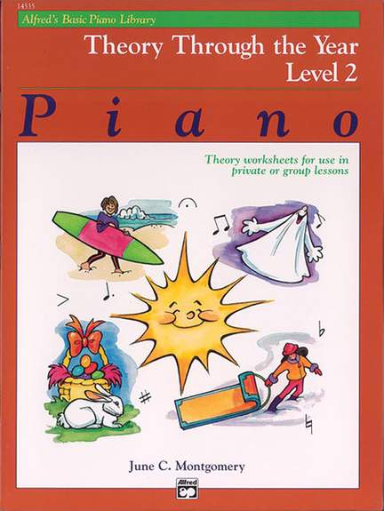 Alfred's Basic Piano Course: Theory Through the Year Book 2