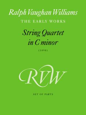 Ralph Vaughan Williams: String Quartet in C minor