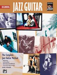 The Complete Jazz Guitar Method: Beginning Jazz Guitar