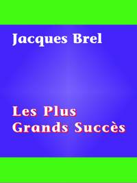 Brel, Jacques: Plus Grands Succes, Les (PVG)