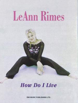 Trisha Yearwood: How Do I Live (from Con Air)