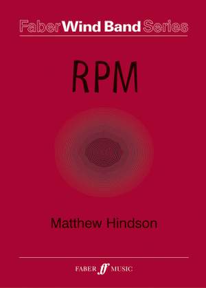 Hindson, Matthew: RPM (wind band score and parts)