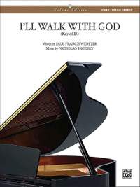 Nicholas Brodszky: I'll Walk with God
