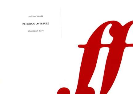 Arnold, Malcolm: Peterloo (brass band score)