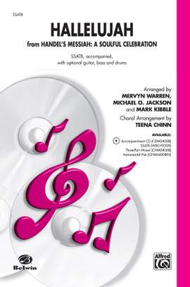 Mark Kibble: Hallelujah from Handel's Messiah: A Soulful Celebration SSATB