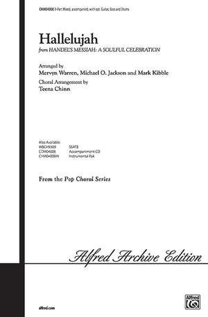 Michael O. Jackson/Mark Kibble/Mervyn Warren: Hallelujah from Handel's Messiah: A Soulful Celebration 3-Part Mixed