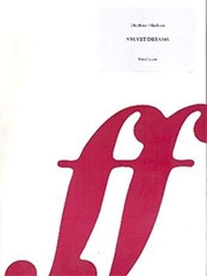 Hindson, Matthew: Velvet Dreams (vocal score)