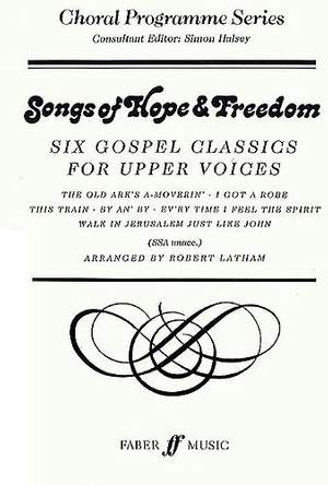 Latham, Robert: Songs of Hope & Freedom SSA unacc. (CPS)