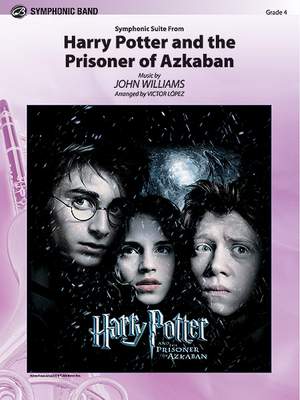 John Williams: Harry Potter and the Prisoner of Azkaban, Symphonic Suite from
