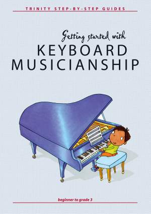Keyworth, Nicholas: Getting started keyboard musicianship