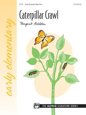 Margaret Goldston: Caterpillar Crawl
