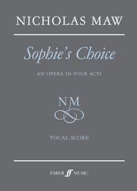 Nicholas Maw: Sophie's Choice