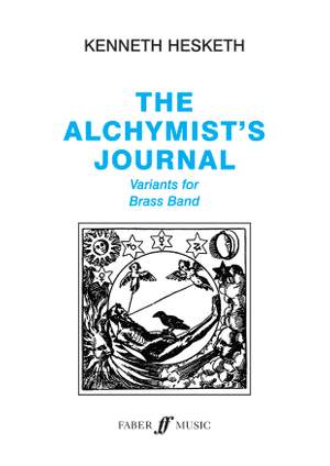 Hesketh, Kenneth: Alchymist's Journal (brass band sc&pts)