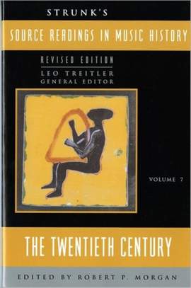 Strunk: Source Readings Vol.7 (The 20th Century)