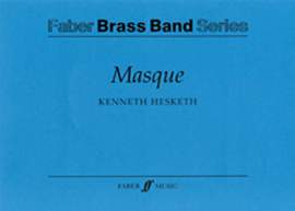 Hesketh, Kenneth: Masque (brass band score and parts)