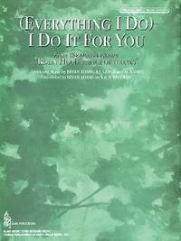 Everything I Do I Do It for You from Robin Hood: Prince of Thieves