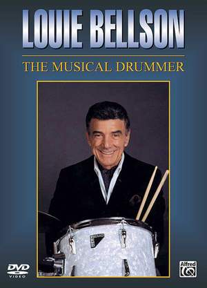 Louie Bellson: Louie Bellson: The Musical Drummer