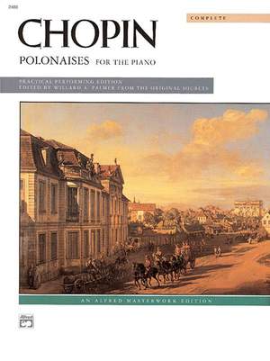 Frédéric Chopin: Polonaises (Complete)