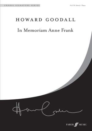 Goodall: In Memoriam Anne Frank. SATB acc.