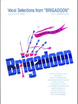 Frederick Loewe: Brigadoon: Vocal Selections