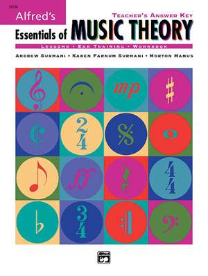 Alfred&#x27;s&#x20;Essentials&#x20;of&#x20;Music&#x20;Theory&#x3A;&#x20;Teacher&#x27;s&#x20;Answer&#x20;Key