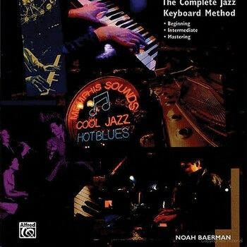 The Complete Jazz Keyboard Method: Beginning Jazz Keyboard