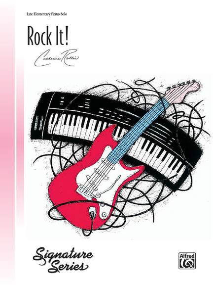 Catherine Rollin: Rock It!
