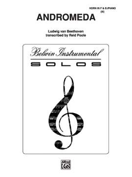 Ludwig Van Beethoven: Andromeda (F & E-Flat)