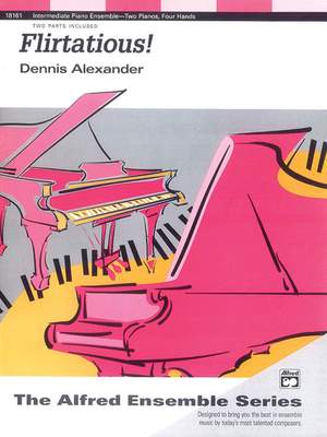 Dennis Alexander: Flirtatious!