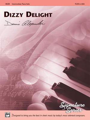 Dennis Alexander: Dizzy Delight