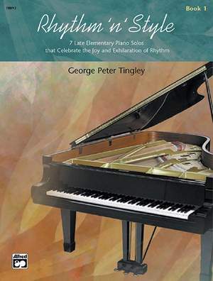 George Peter Tingley: Rhythm 'n' Style, Book 1