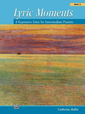 Catherine Rollin: Lyric Moments, Book 2