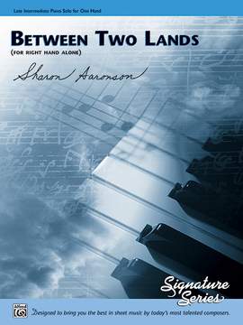 Sharon Aaronson: Between Two Lands (for right hand alone)