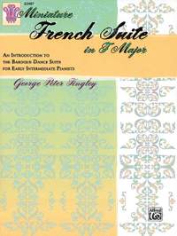 George Peter Tingley: Miniature French Suite in F Major