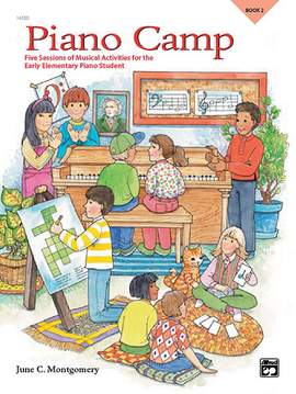 June C. Montgomery: Piano Camp, Book 2
