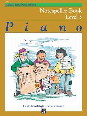 Alfred's Basic Piano Course: Notespeller Book 3