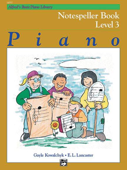 Alfred's Basic Piano Course: Notespeller Book 3