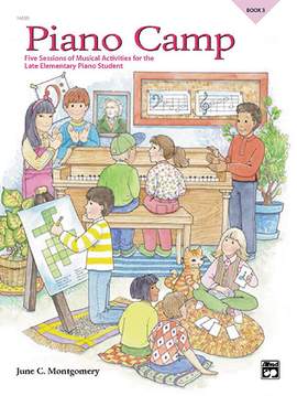 June C. Montgomery: Piano Camp, Book 3