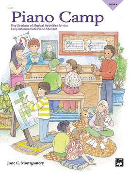 June C. Montgomery: Piano Camp, Book 4