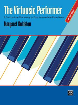 Margaret Goldston: The Virtuosic Performer, Book 1