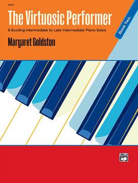 Margaret Goldston: The Virtuosic Performer, Book 2