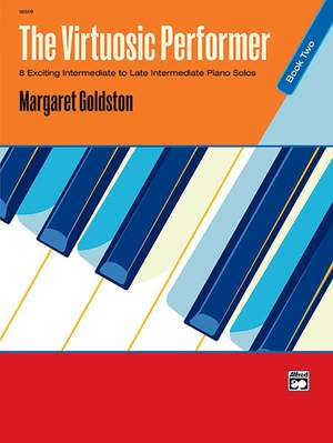 Margaret Goldston: The Virtuosic Performer, Book 2